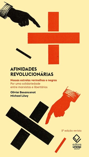 Afinidades revolucionárias, Michael Lowy, Olivier Besancenot