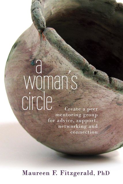 A Woman's Circle, Maureen F Fitzgerald