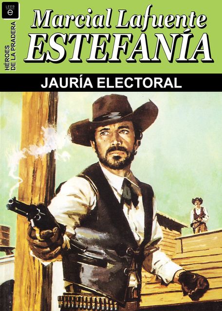 Jauría electoral, Lafuente Estefanía, Marcial