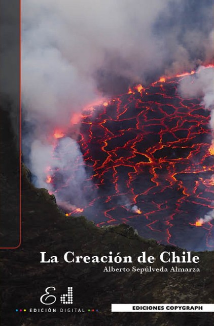 La Creación de Chile, Alberto Sepúlveda Almarza