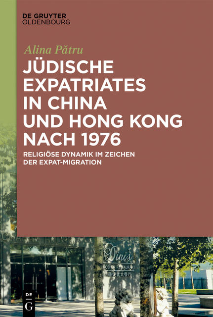 Jüdische Expatriates in China und Hong Kong nach 1976, Alina Pătru