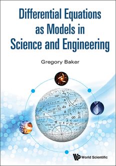 Differential Equations as Models in Science and Engineering, Gregory Baker