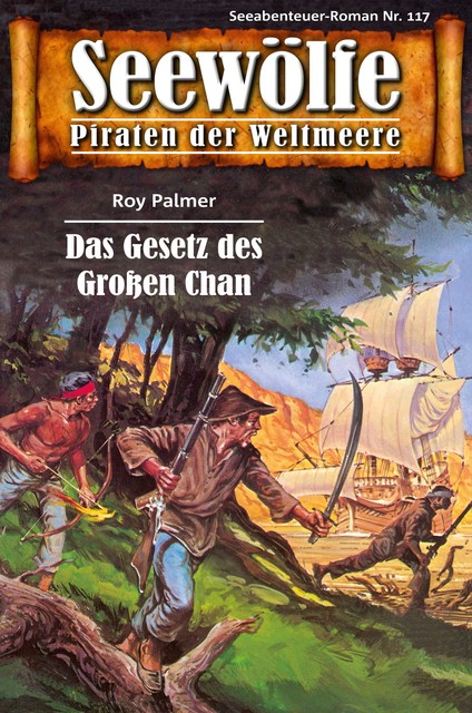 Seewölfe – Piraten der Weltmeere 117, Roy Palmer