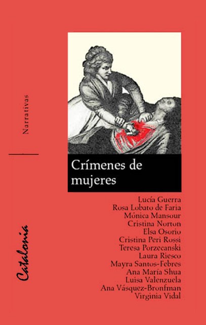 Crímenes de mujeres, Virginia Vidal, Ana Vásquez-Bronfman