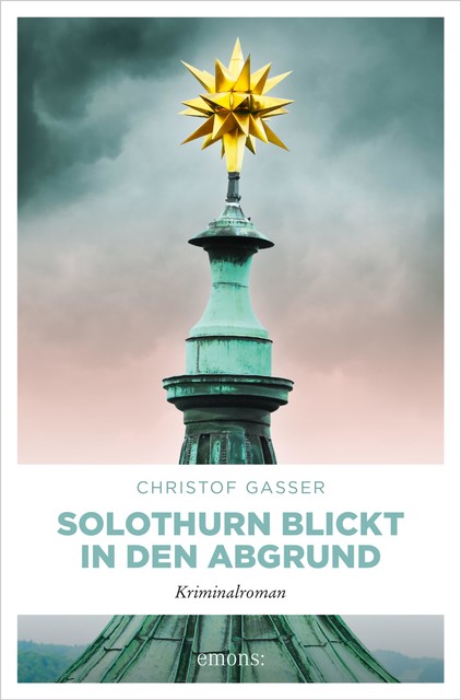 Solothurn blickt in den Abgrund, Christof Gasser