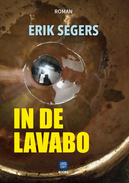 In de lavabo, Erik Segers