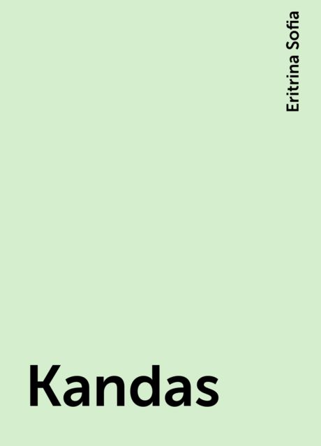 Kandas, Eritrina Sofia