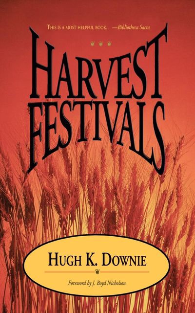 Harvest Festivals, Hugh K Downie