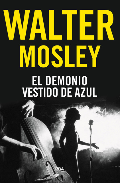 El demonio vestido de azul, Walter Mosley