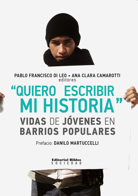 “Quiero escribir mi historia”, Ana Clara Camarotti, Pablo Francisco Di Leo