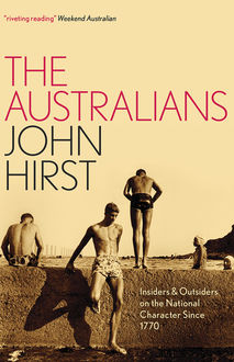 The Australians, John Hirst