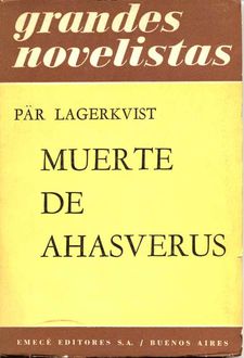 Muerte De Ahasverus, Pär Lagerkvist