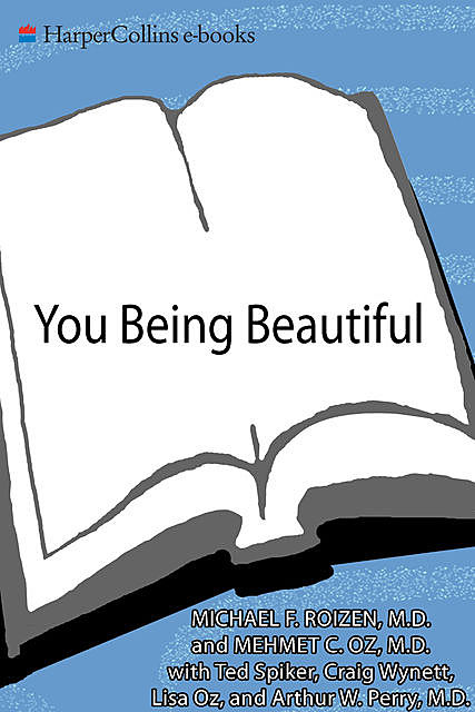 You: Being Beautiful, Mehmet Öz, Michael F. Roizen