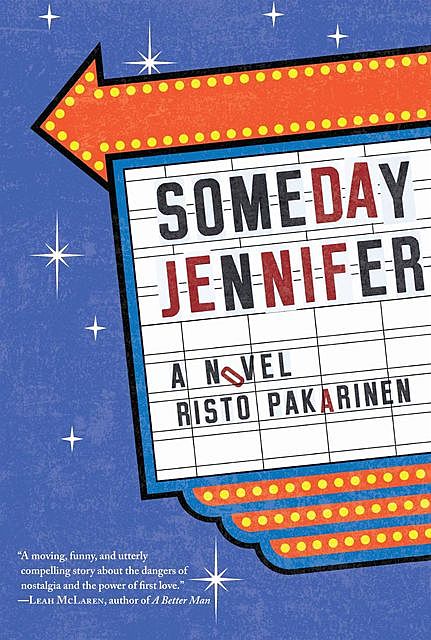 Someday Jennifer, Risto Pakarinen