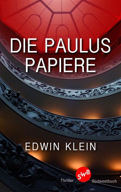 Die Paulus-Papiere, Edwin Klein