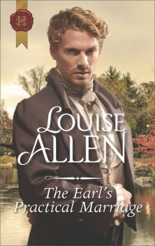 The Earl's Practical Marriage, Louise Allen