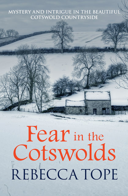 Fear In The Cotswolds, Rebecca Tope