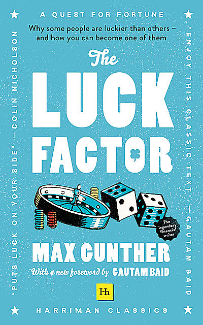 The Luck Factor (Harriman Classics), Max Gunther