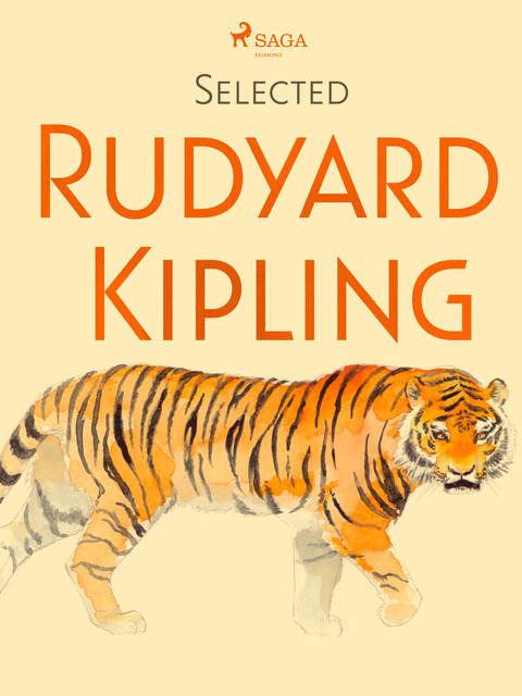 Selected Rudyard Kipling, Joseph Rudyard Kipling