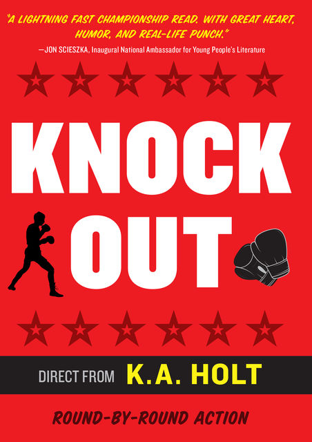 Knockout, K.A. Holt