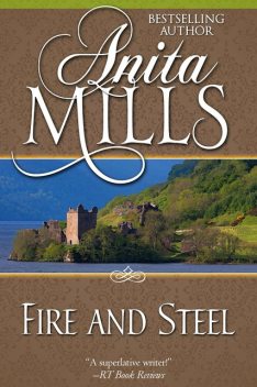 Fire and Steel, Anita Mills