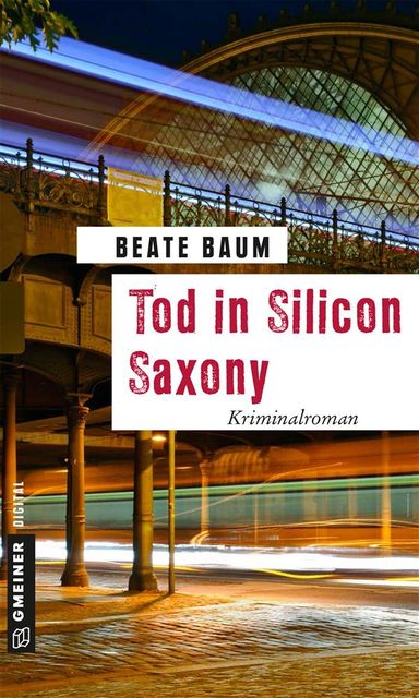 Tod in Silicon Saxony, Beate Baum
