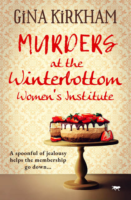 Murders at the Winterbottom Women's Institute, Gina Kirkham