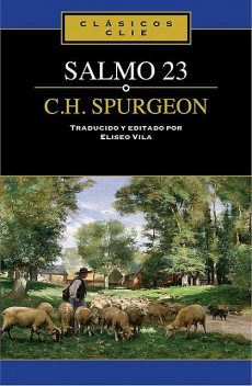 El Salmo 23, C.H.Spurgeon