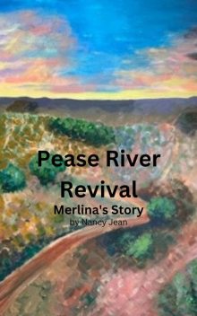 Pease River Revival, Nancy Jean