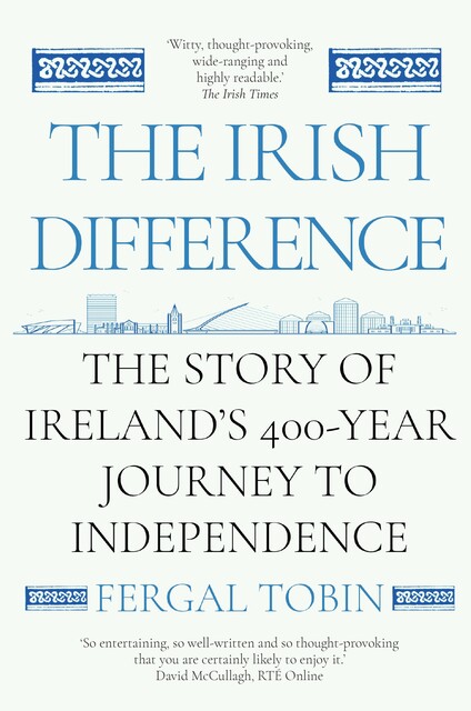 The Irish Difference, Fergal Tobin