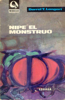 Nipe El Monstruo, Darrell T. Langart