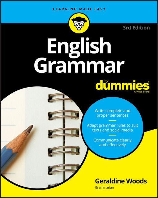 English Grammar For Dummies (For Dummies (Language & Literature)), Geraldine Woods