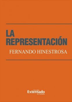 La representación, Fernando Hinestrosa