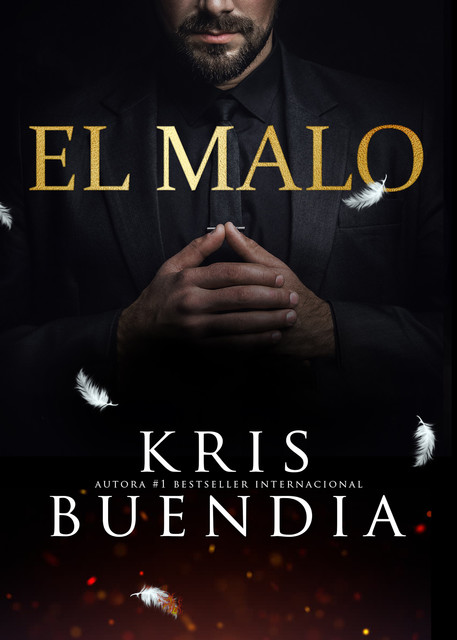 El malo, Kris Buendia