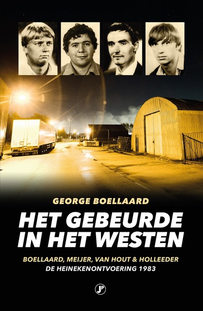 Het gebeurde in het westen, George Boellaard