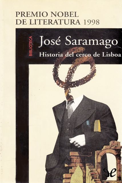 Historia del cerco de Lisboa, José Saramago