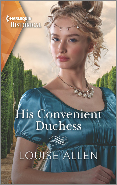 His Convenient Duchess, Louise Allen