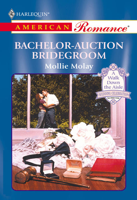 Bachelor-Auction Bridegroom, Mollie Molay