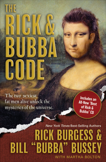 The Rick and Bubba Code, Bill Bussey, Rick Burgess