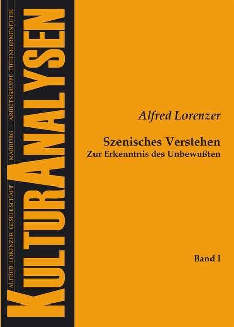 Szenisches Verstehen, Alfred Lorenzer