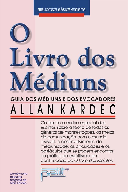 O Livro dos Médiuns, Allan Kardec