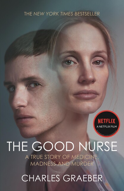 The Good Nurse, Charles Graeber