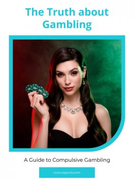The Truth about Gambling, Penelope J. Westwood