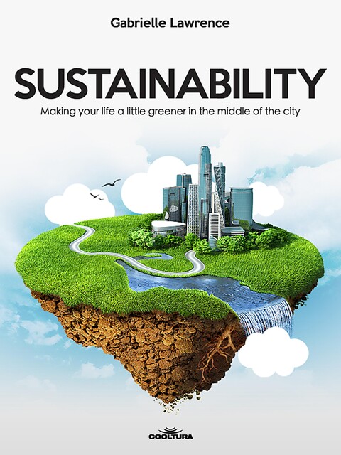 Sustainability, Gabrielle Lawrence