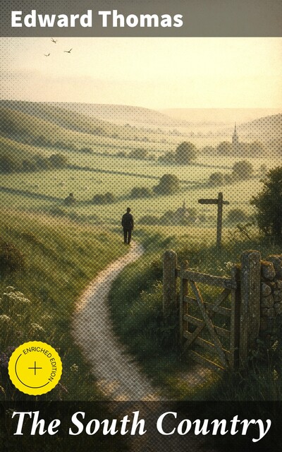 The South Country, Edward Thomas