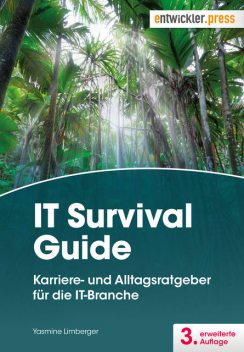 IT Survival Guide, Yasmine Limberger