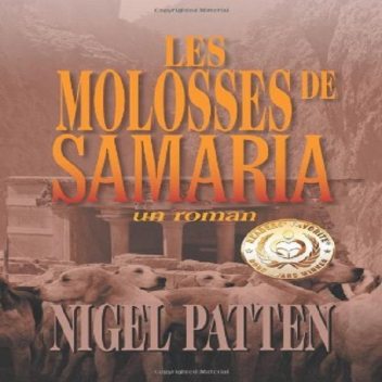 Les Molosses de Samaria, Nigel Patten