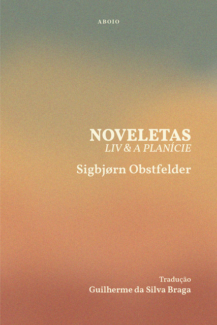 Noveletas, Sigbjørn Obstfelder