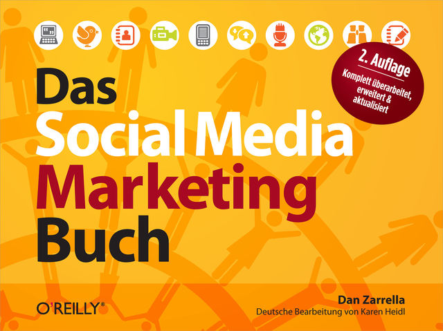 Das Social Media Marketing-Buch, Dan Zarrella