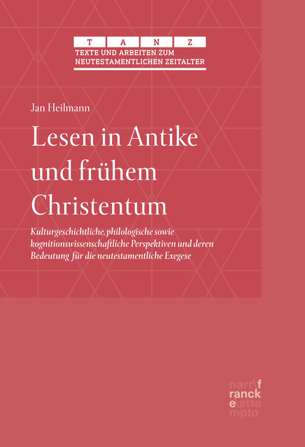 Lesen in Antike und frühem Christentum, Jan Heilmann